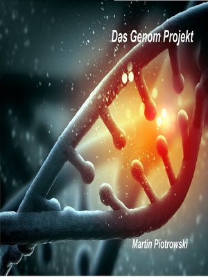 cover image of Das Genom Projekt